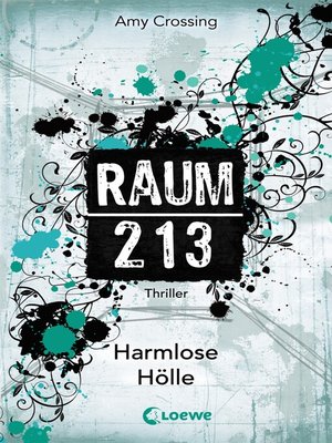 cover image of Raum 213 (Band 1)--Harmlose Hölle